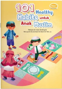 Image of 101 Healthy Habits untuk Anak Muslim