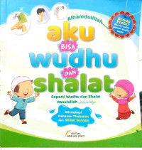 Image of Alhamdulillah Aku bisa Wudhu dan Shalat