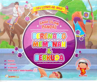 Image of Anak Islam Pandai Berenang. Memanah dan Berkuda