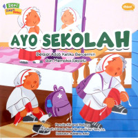 Image of Ayo Sekolah : Belajar Adab Ketika Bercermin dan Memakai Sepatu