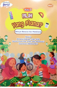 Image of Buku 2 Belajar Besaran dan Membilang : Pilih yang Mana?