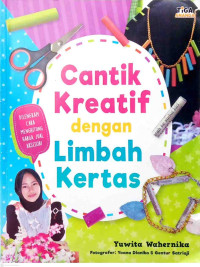 Image of Cantik Kreatif dengan Limbah Kertas