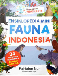 Image of Ensiklopedia Mini : Fauna Indonesia
