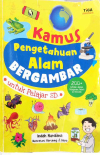 Image of Kamus Pengetahuan Alam Bergambar untuk Pelajar SD