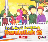 Image of Kecil-Kecil Berakhlak Rasulullah Jilid 2