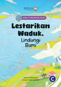 Image of Lestarikan Waduk, Lindungi Bumi