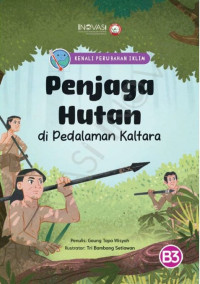 Image of Penjaga Hutan di Pedalaman Kaltara