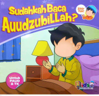 Image of Sudahkah Baca Auudzubillah?